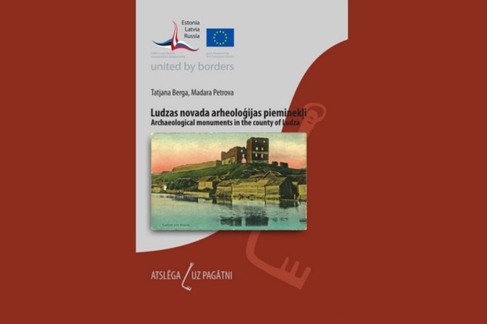 Serejā “Atslēga uz pagātni” izguojuse brošura par arheologiskajim pīmineklim Ludzys nūvodā