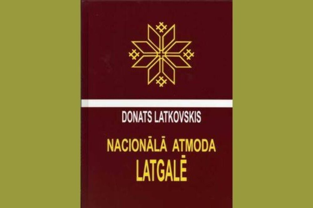 Atkuortuoti izdūta gruomota “Nacionālā atmoda Latgalē”