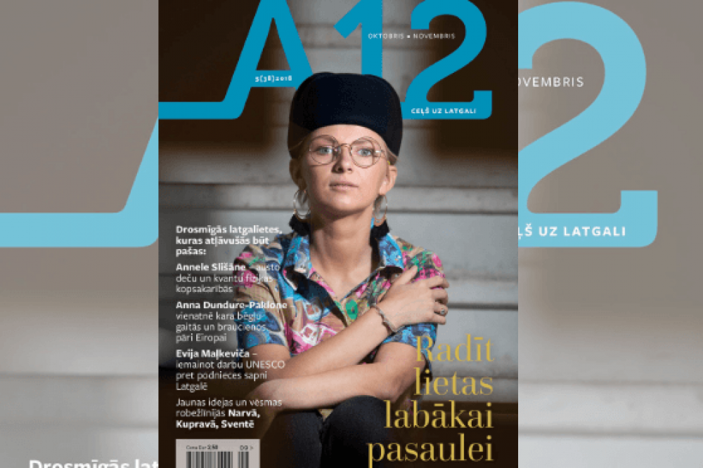 Jaunais žurnala “A12” numers – par rūbežlinejom i cylvāku drūsumu