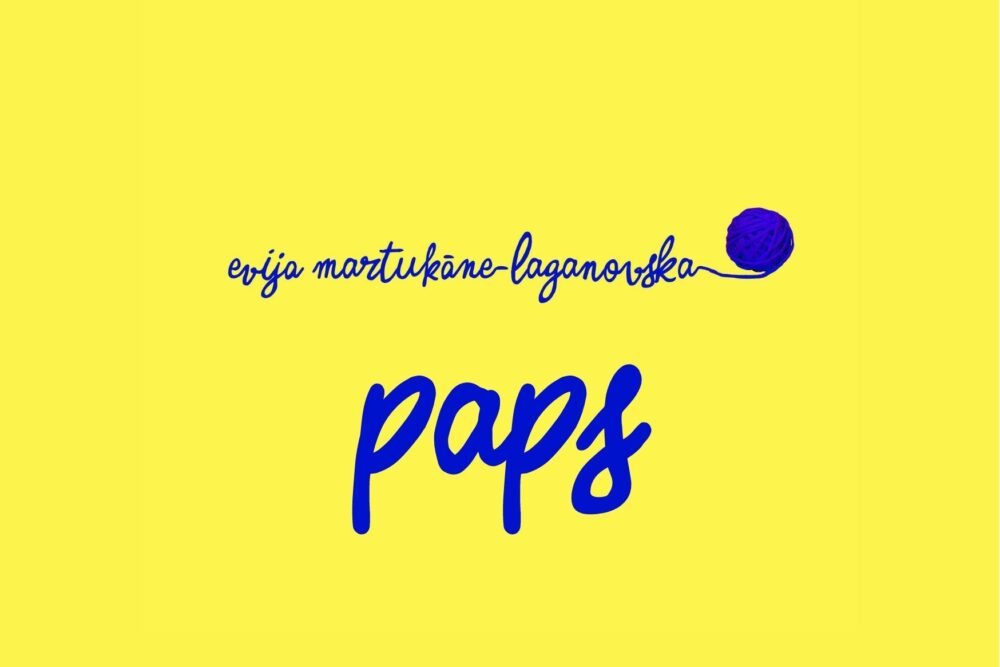 Evijis Martukānis-Laganovskys stuosts “Paps”