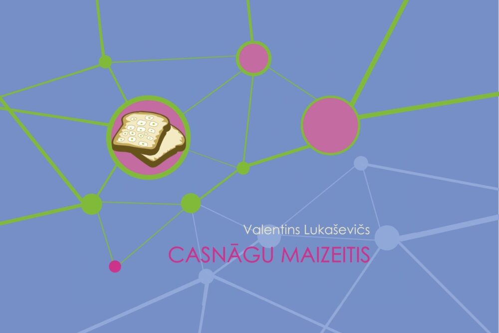 Izdūts Valentina Lukaševiča eseju kruojums “Casnāgu maizeitis”