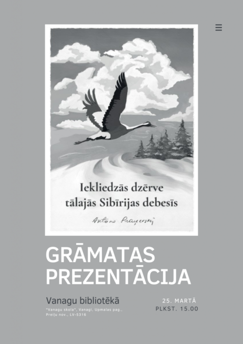 Gruomotys "Iekliedzās dzērve tālajās Sibīrijas debesīs" prezentaceja @ Vonogu biblioteka