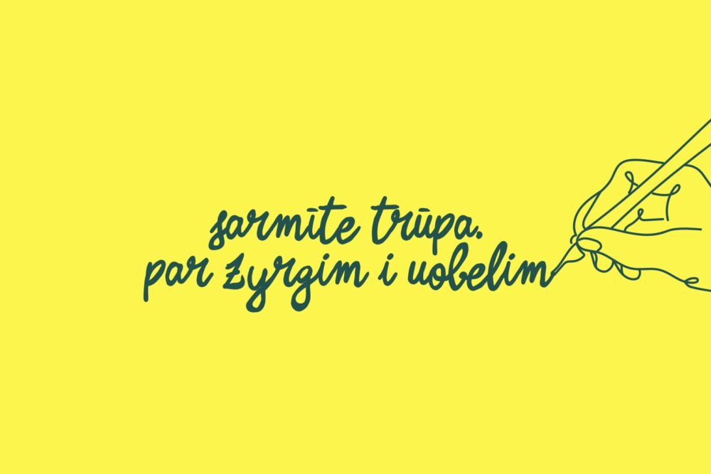 Sarmīte Trūpa. Par zyrgim i uobelim