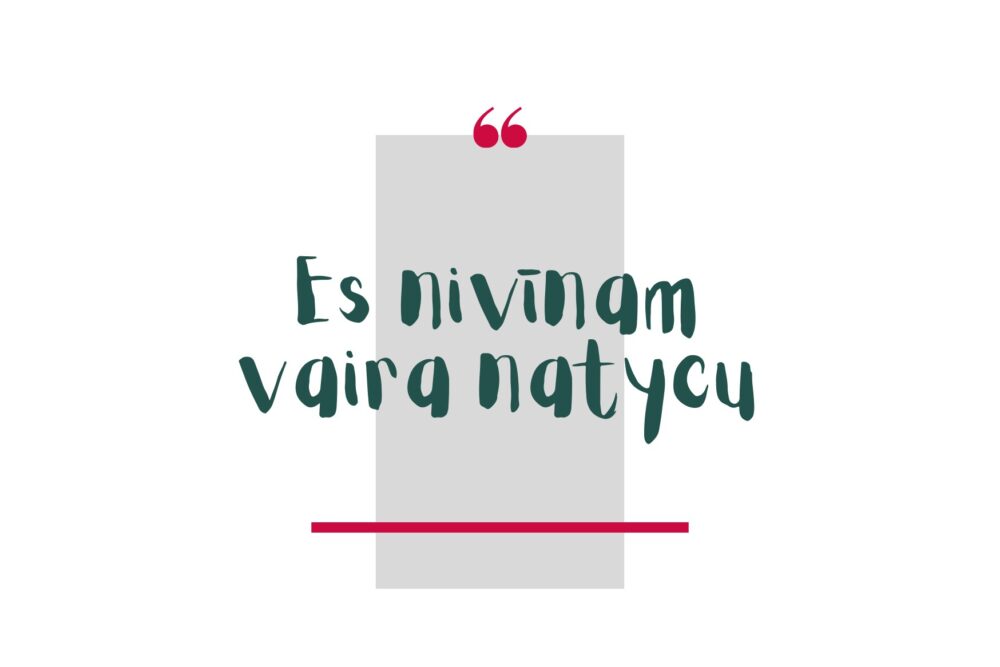 Valija Platace. Es nivīnam vaira natycu