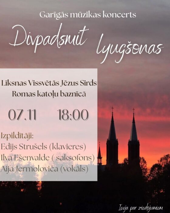Goreiguos muzykys koncerts "Divpadsmit lyugšonas" @ Leiksnys Romys katuoļu bazneica
