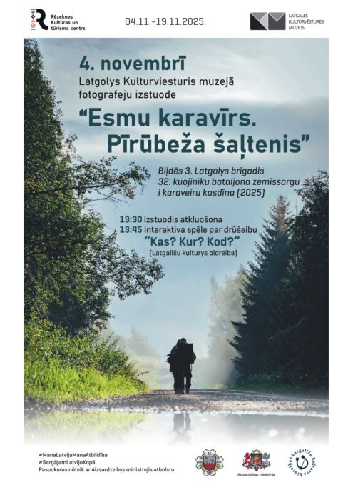 Fotografeju izstuode "Esmu karavīrs. Pīrūbeža šaļtenis" @ Latgolys Kulturviesturis muzejs