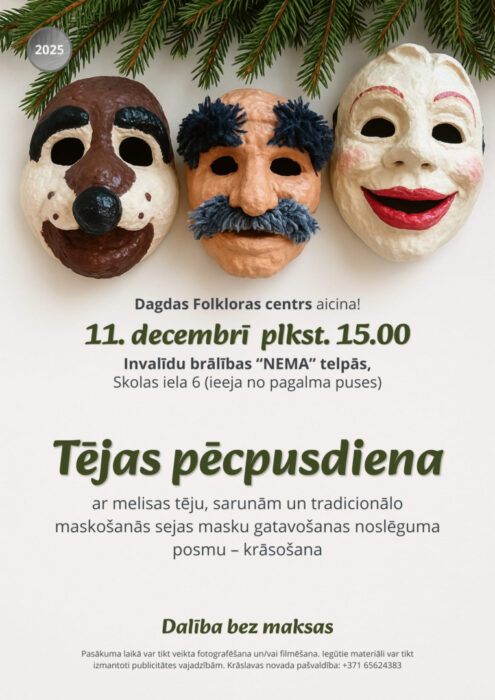 Saruna par maskuošonuos tradicejom i praktiskuo nūdarbeiba @ Dagdys Invalidu bruoleiba "NEMA"