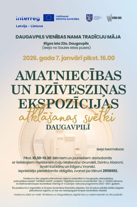 Amatnīceibys i dzeiviszinis ekspozicejis atkluošonys svātki @ Vīneibys noma Tradiceju sāta