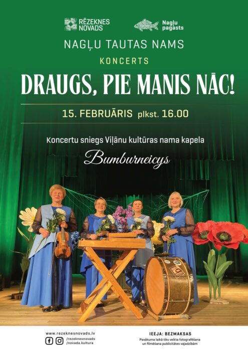 Kapelys "Bumburneicys" koncerts @ Nagļu tautys noms