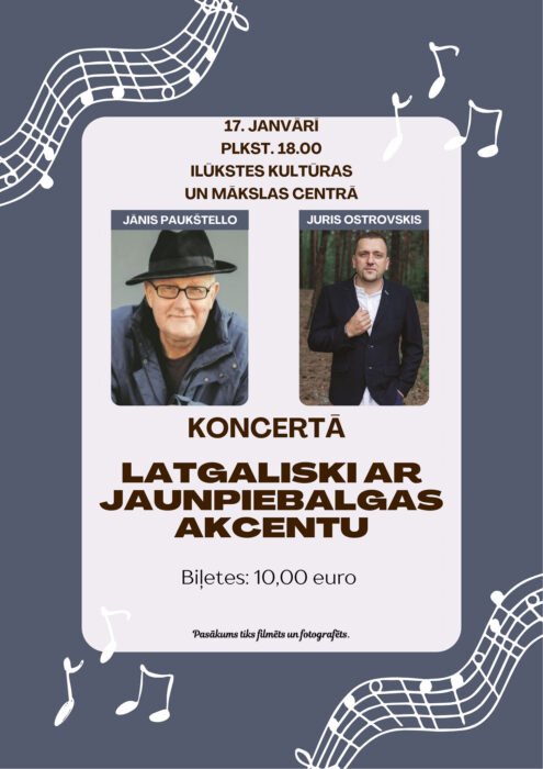 Koncerts "Latgaliski ar Jaunpiebalgas akcentu" @ Īlyukstis kulturys i muokslys centrys