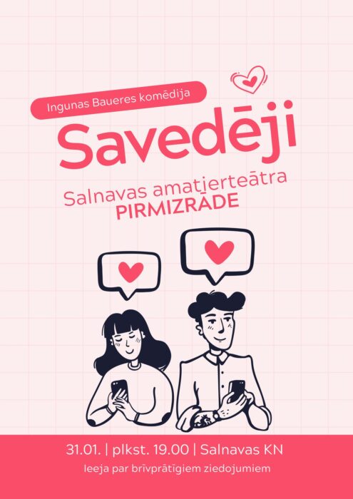 Saļņovys amaterteatra pyrmizruode "Savedieji" @ Saļņovys kulturys noms