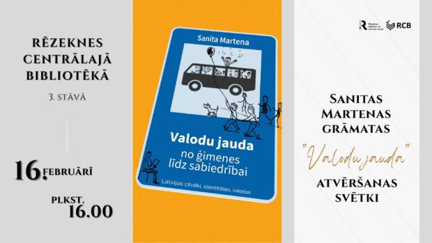 Sanitys Martenys gruomotys “Valodu jauda: no ģimenes līdz sabiedrībai” attaiseišonys svātki @ Rēzeknis Centraluo biblioteka