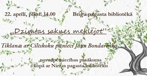Nūvodpietnīceibys pasuokums "Dzimtas saknes meklējot" @ Brigu pogosta biblioteka