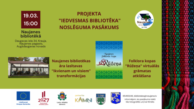 Projekta "Iedvesmas bibliotēka" nūslāguma pasuokums @ Naujinis biblioteka