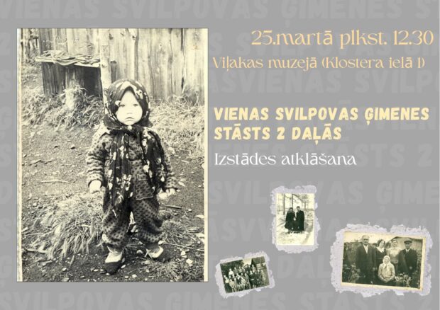 Izstuodis "Vienas Svilpovas ģimenes stāsts 2 daļās" atkluošona @ Viļakys muzejs