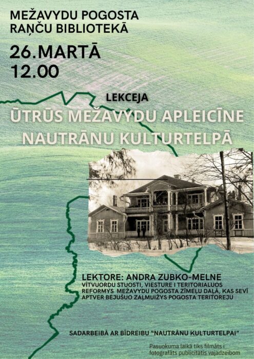 Lekceja "Ūtrūs Mežavydu apleicīne Nautrānu kulturtelpā" @ Raņču biblioteka