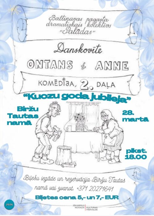 Baļtinovys amaterteatra "Palādas" izruode "Ontans i Anne. Kuozu goda jubileja" @ Biržu tautys noms