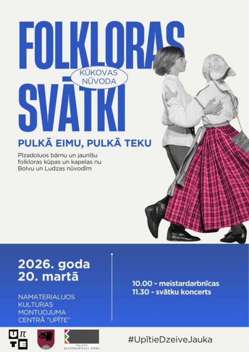Kūkovys nūvoda folklorys svātki @ Namaterialuos kulturys montuojuma centrys "Upīte"