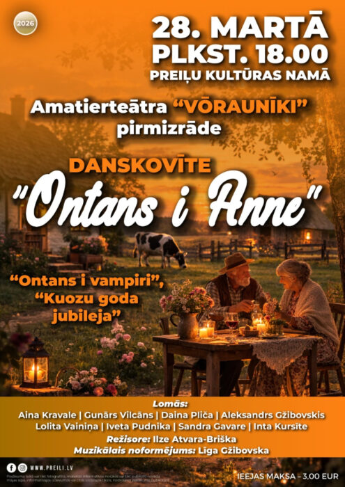 Amaterteatra "Vōraunīki" izruode "Ontans i Anne" @ Preiļu kulturys noms