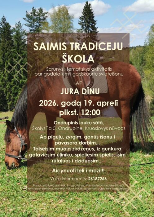 Saimis tradiceju škola @ Ondrupinis lauku sāta