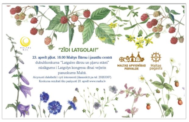 Pasuokums "Zīdi Latgolai!" @ Maltys bārnu i jaunīšu centrys